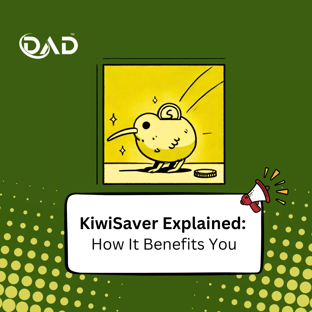 Kiwisaver explained benefits - Dad Accountant - New Zealand kiwisaver explained, retirement, savings